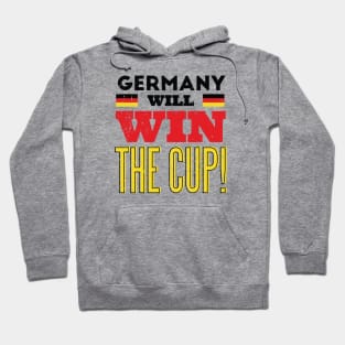 Germany Will Win the Cup Hoodie